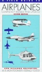 A Field Guide to Airplanes: of North America – Paperback – ACCEPTABLE