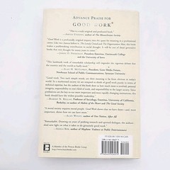 Good Work by Howard Gardner, Mihaly Csikszentmihalyi, William Damon 1ST ED Book