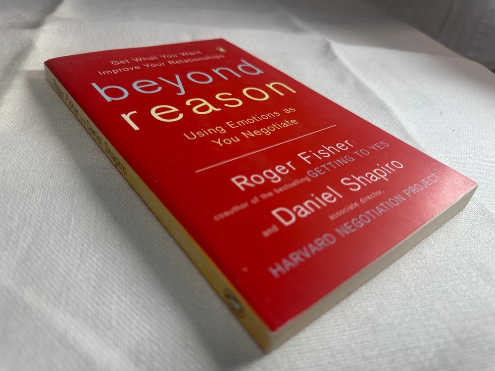 Beyond Reason Roger Fisher 2005 Paperback Emotional Negotiation Penguin