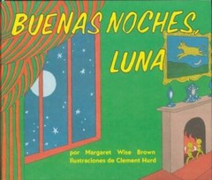 Buenas noches, Luna (Goodnight Moon, Spanish Edition) – Board book – ACCEPTABLE