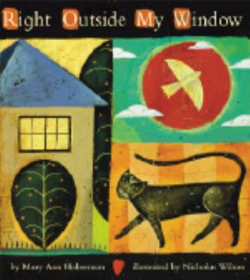 Right Outside My Window by Mary Ann Hoberman