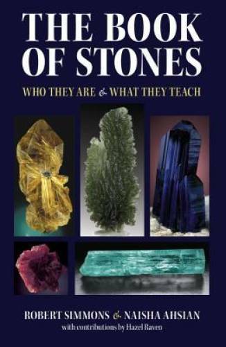 The Book of Stones: Who They Are and What They Teach – Paperback – GOOD