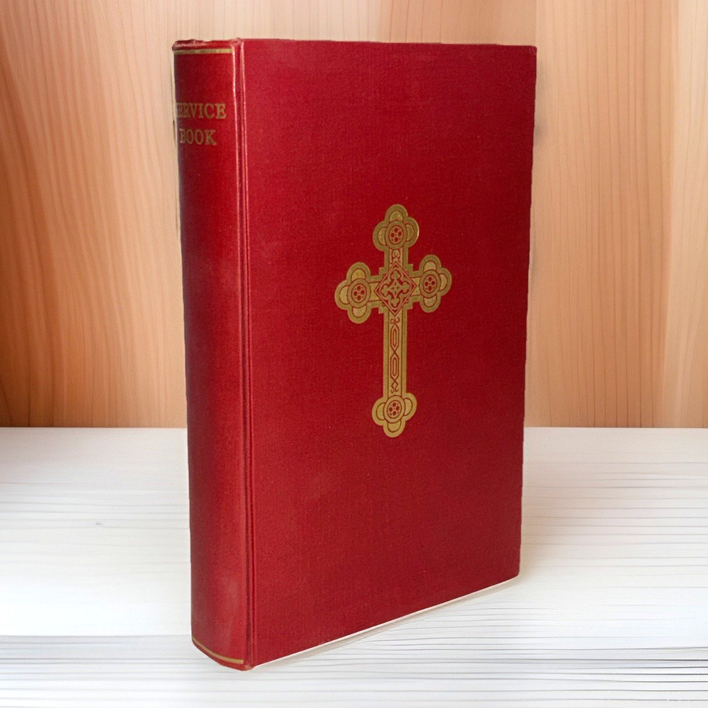 Service Book of the Holy Orthodox-Catholic Apostolic Church ~ 1956 ~ 3rd Edition