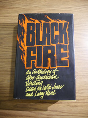 Black Fire: An Anthology of Afro-American Writing LeRoi Jones & Larry Neal 1971