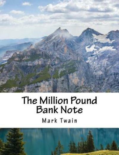The Million Pound Bank Note