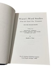 Word Studies in the Greek New Testament: Volume II 2004 HC by Kenneth S. Wuest