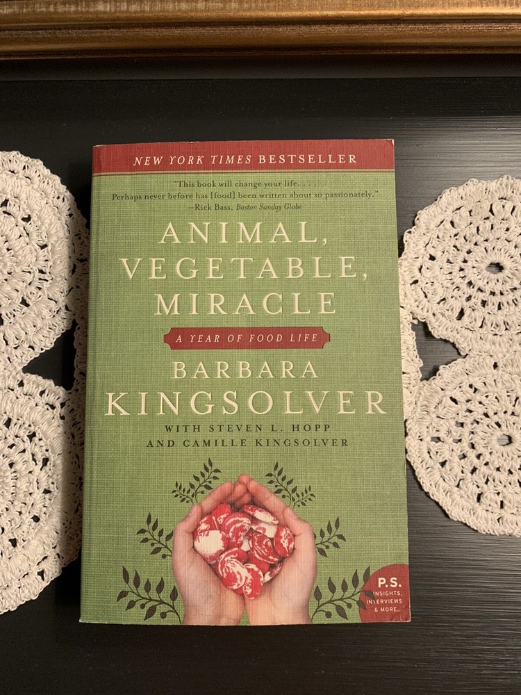 P. S. Ser.: Animal, Vegetable, Miracle : A Year of Food Life by Barbara…