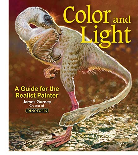 Color and Light: A Guide for the Real…, Gurney, James