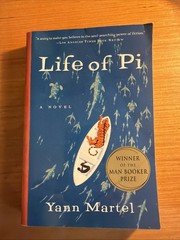 Life of Pi : A Novel by Yann Martel (2003, Trade Paperback)