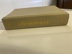 The Battle of Bentonville – Last Stand in the Carolinas by Mark Bradley – SIGNED
