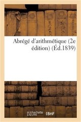 Abr�g� d’Arithm�tique 2e �dition (Paperback or Softback)
