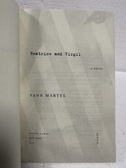 SIGNED, BEATRICE and VIRGIL by Yann Martel, 2010, First Edition/1st Printing