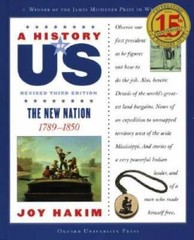 A History of US: The New Nation: 1789-1850 A History of US Book Four – GOOD