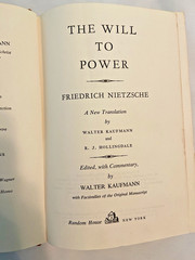 The Will to Power – Nietzsche, translated by Walter Kaufman – 1st Printing 1967