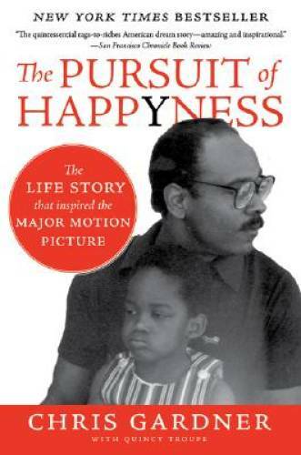 The Pursuit of Happyness – Paperback By Chris Gardner – VERY GOOD