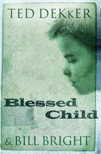 Blessed Child (The Caleb Books Series) – Paperback By Dekker, Ted – GOOD