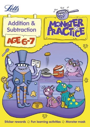 Addition and Subtraction Age 6-7 (Letts Monster Pract… by Letts Monster Practi