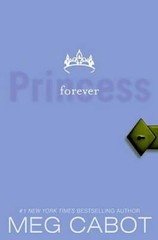 The Princess Diaries, Volume X: Forever Princess – Paperback – GOOD