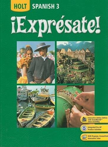 Expresate: Spanish 3 – Hardcover By HOLT, RINEHART AND WINSTON – GOOD