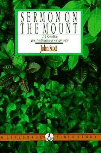 The Sermon on the Mount – Paperback, by John R.W. Stott; John Stot – Very Good