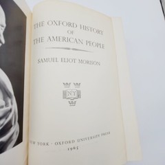 The Oxford History of the American People by Samuel Eliot Morison 1965