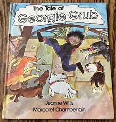 THE TALE OF GEORGIE GRUB : by Jeanne Willis : Margaret Chamberlain : vintage