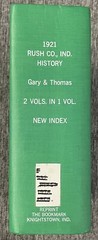 1921 Rush County Indiana History Rushville Milroy Carthage Manilla Arlington