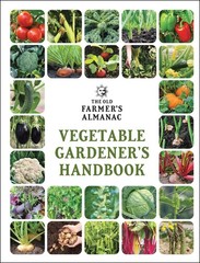 The Old Farmer’s Almanac Vegetable Gardener’s Handbook: Essential Step-by-…