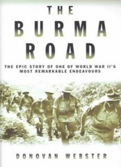 The Burma Road By Donovan Webster