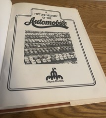A Picture History of the Automobile By Peter Roberts 1973 Triune Books 144 Pages