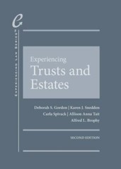 Experiencing Trusts and Estates – Hardcover, by Gordon Deborah; Sneddon – Good