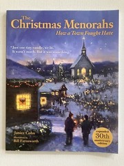 The Christmas Menorahs How a Town Fought Hate paperback by Janice Cohn
