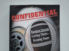SIGNED CONFIDENTIAL JOHN NOLAN BUSINESS SECRETS GETTING THEIRS KEEPING YOURS 1ST