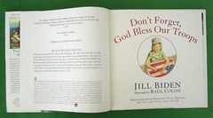 DON’T FORGET, GOD BLESS OUR TROOPS BY JILL BIDEN – HCDJ; 2012; 1ST PRINTING