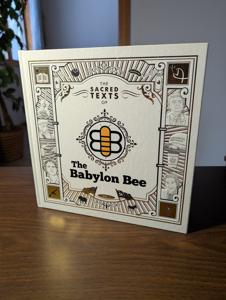 Sacred Texts of The Babylon Bee 1st Ed Vol 1 Hardcover Gold Gilt PaGE Edges