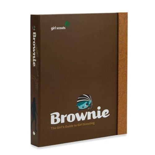 Brownie Girl’s Guide to Girl Scouting
