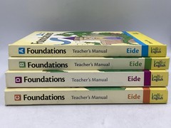 Foundations Set 4 Books Vol. A,B,C,D Teacher’s Manual, Denise Eide
