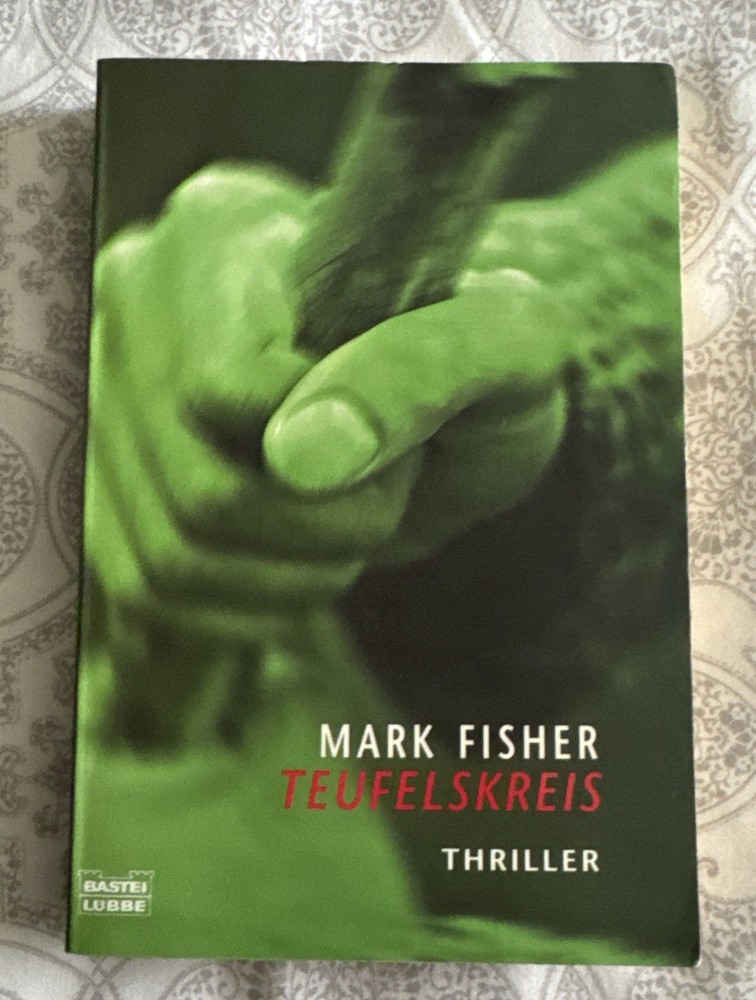 MARK FISHER ~ TEUFELSKREIS (DEVILS CIRCLE) THRILLER PAPERBACK BOOK (German Text)