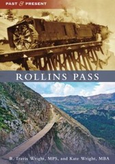 Rollins Pass, Colorado, Past and Present, Paperback