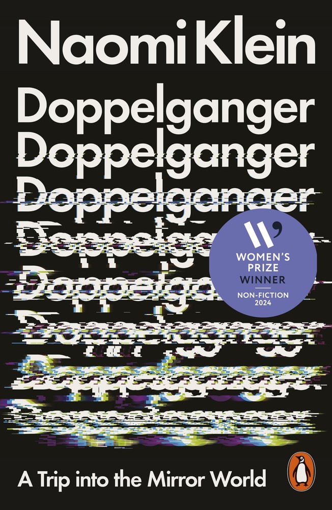 Doppelganger (women’s prize for non-fiction 2024) – paperback Naomi Klein