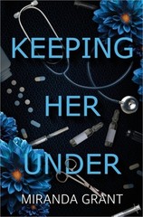 Keeping Her Under (Paperback or Softback)