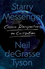 Neil deGrasse Tyson~STARRY MESSENGER~SIGNED 1ST/DJ~NICE COPY