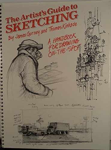The Artist’s Guide to – Hardcover, by Gurney James; Kinkade – Acceptable j