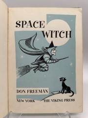Space Witch Don Freeman 1959 First Edition Viking 1st Printing RARE