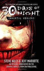 30 Days of Night: Immortal Remains Steve, Mariotte, Jeff Niles