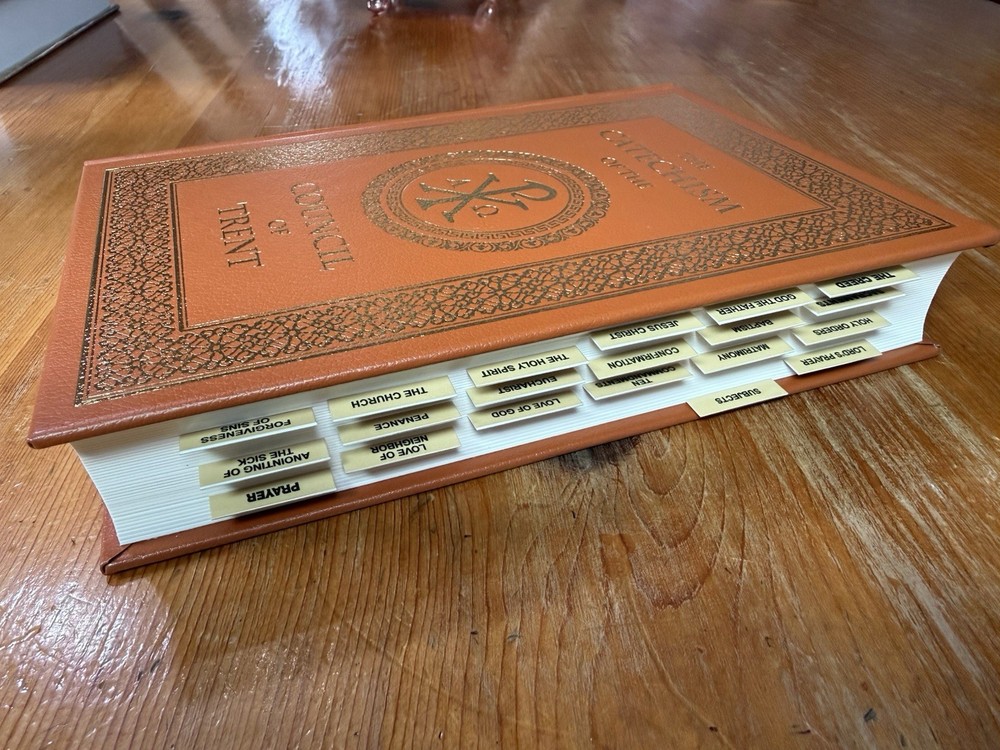 Catechism Of The Council Of Trent Baronius Press With Tabs