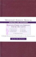Minister’s Service Manual – Hardcover By Hutton, Samuel Ward – GOOD