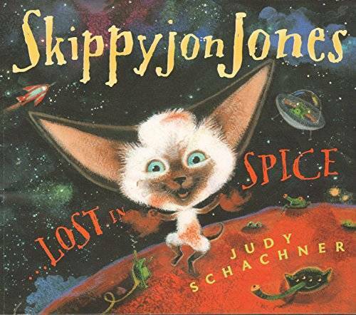 Skippyjon Jones Lost in Spice – Paperback By Judy Schachner – GOOD