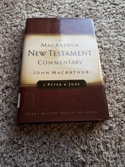 2 Peter and Jude by John F. MacArthur Jr. (2005, Hardcover)