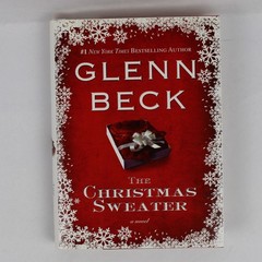 The Christmas Sweater by Glenn Beck 2008 Hardcover – Good Condition